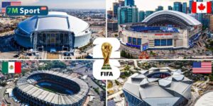 Danh sách 16 sân vận động đăng cai WC 2026